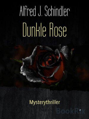 cover image of Dunkle Rose